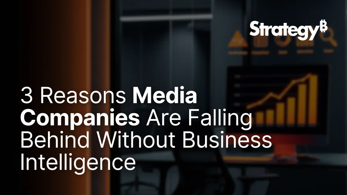 Video: 3 Reasons Media Companies Are Falling Behind Without Business Intelligence (And Why You Shouldn’t)