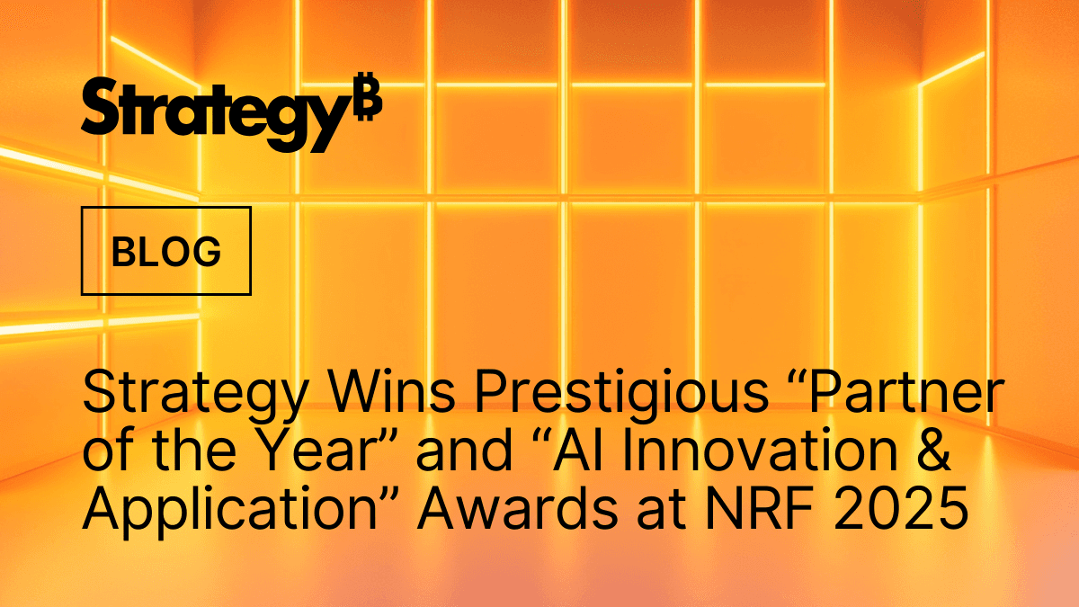 Video: Strategy Wins Prestigious “Partner of the Year” and “AI Innovation & Application” Awards at NRF 2025