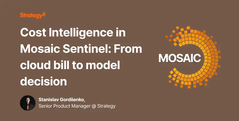 Video: Cost Intelligence in Mosaic Sentinel: From cloud bill to model decision