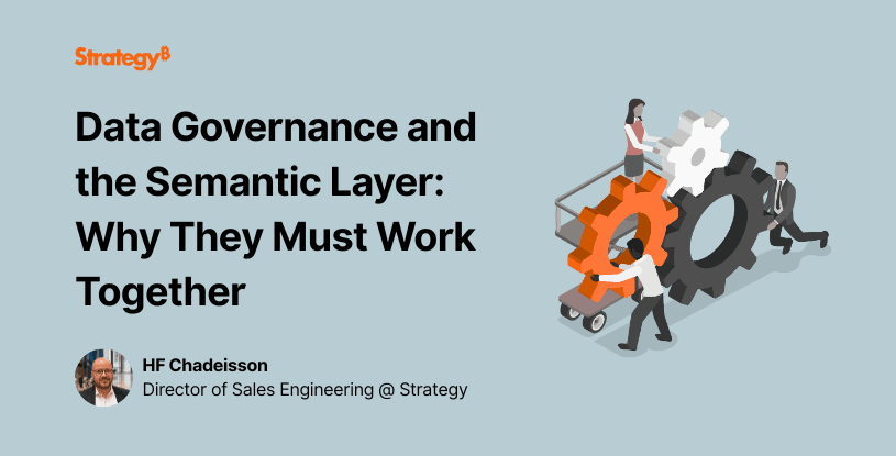 Video: Semantic Layer for Data Governance: Why Modern AI Requires Both